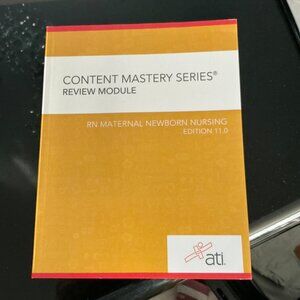 ATI Content Mastery Series Review Module,RRN Maternal Newborn Nursing 11 Ed